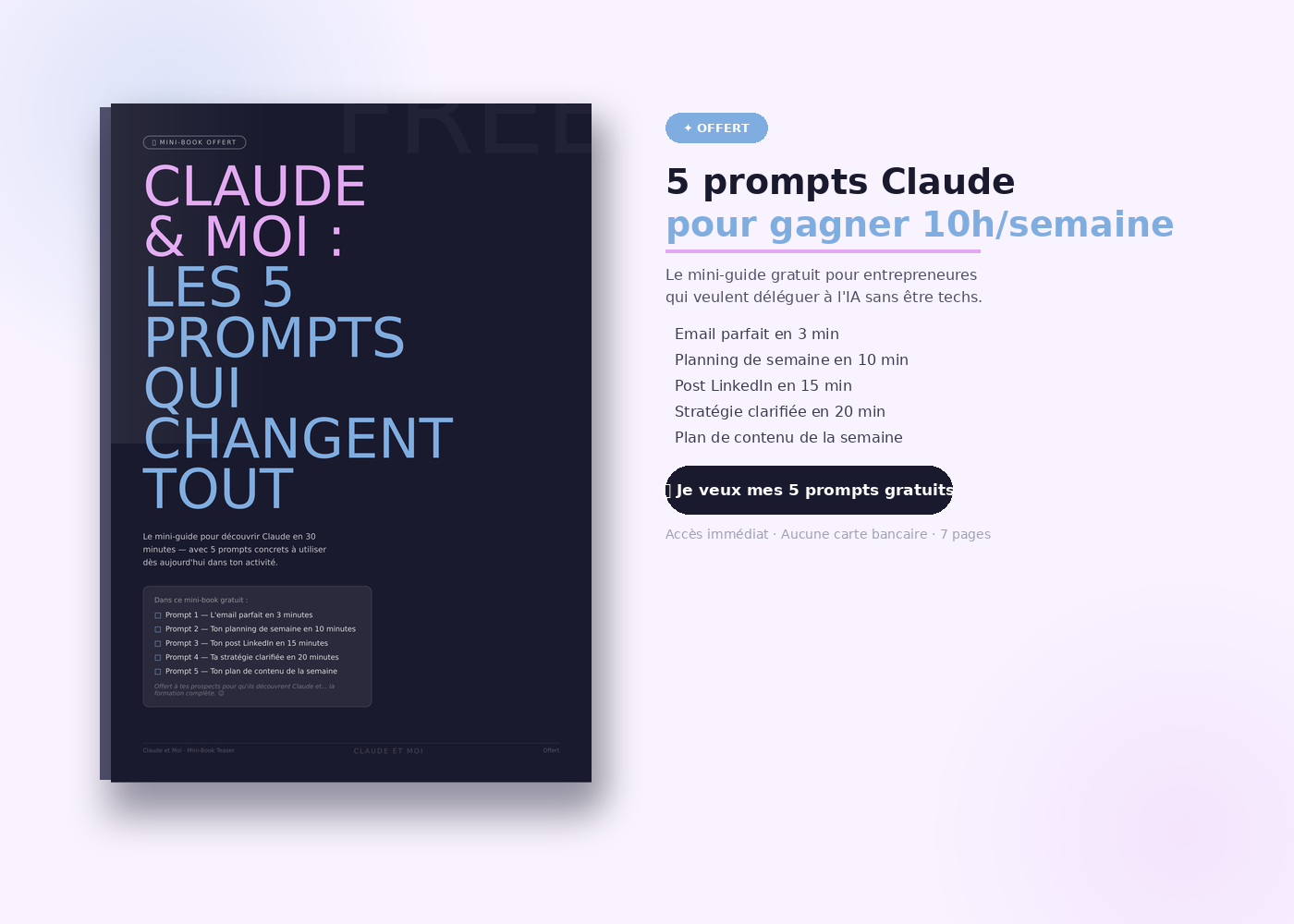 5 prompts Claude pour gagner 10h cette semaine — offerts